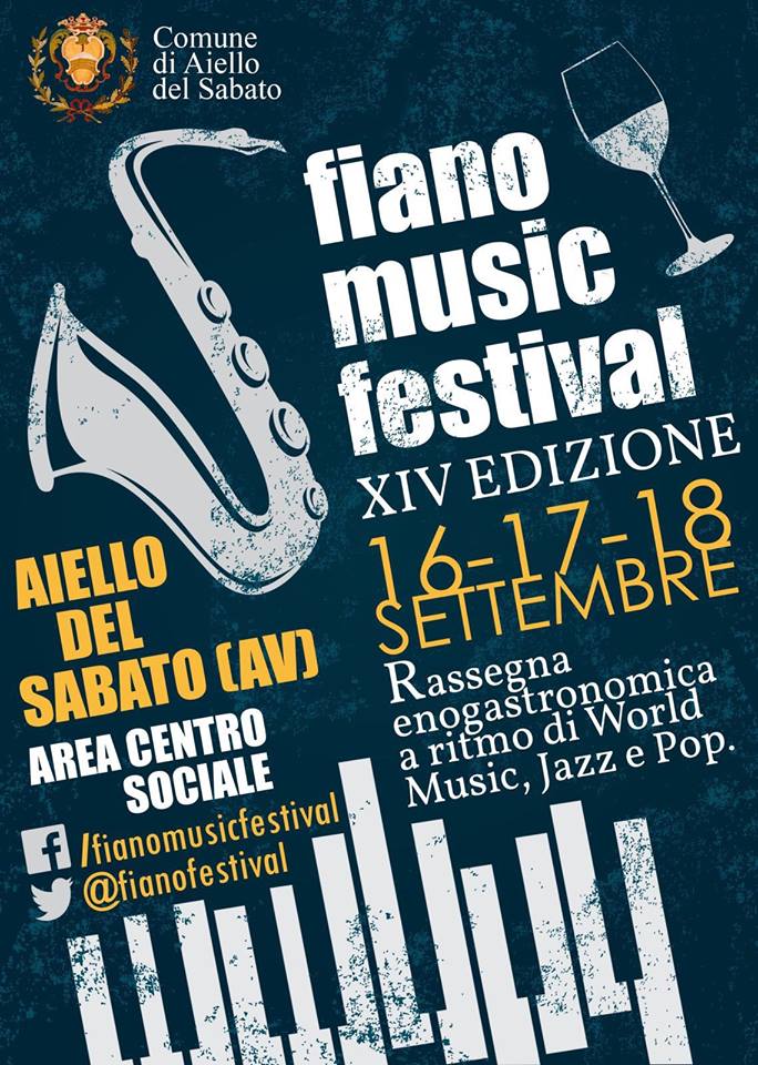 Dal 16 al 18 settembre la XIV edizione del Fiano Music Festival di Aiello del Sabato