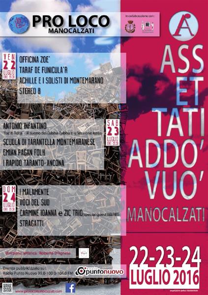 Dal 22 al 24 luglio a Manocalzati "Assettati addò vuò"