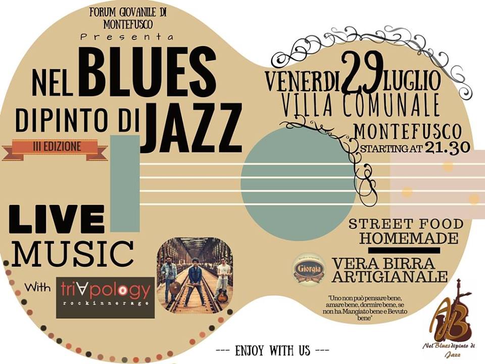 29 Luglio a Montefusco "nel blues dipinto di jazz"