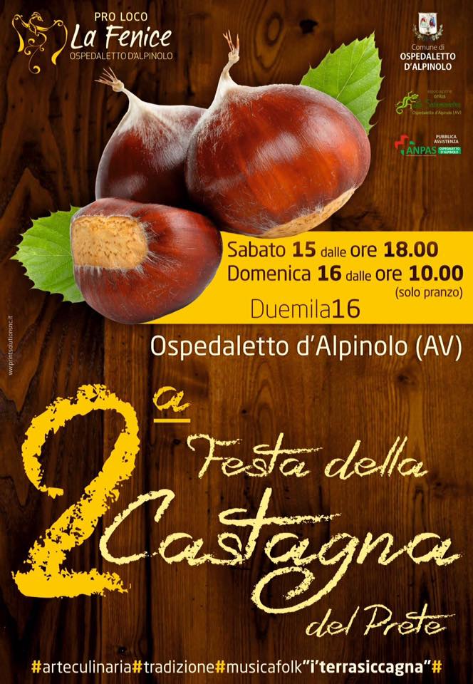 15 e 16 ottobre a Ospedaletto d'Alpinolo 2° festa della castagna del prete